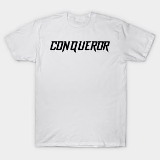 Conqueror Anime Quotes Best Quotes T-Shirt